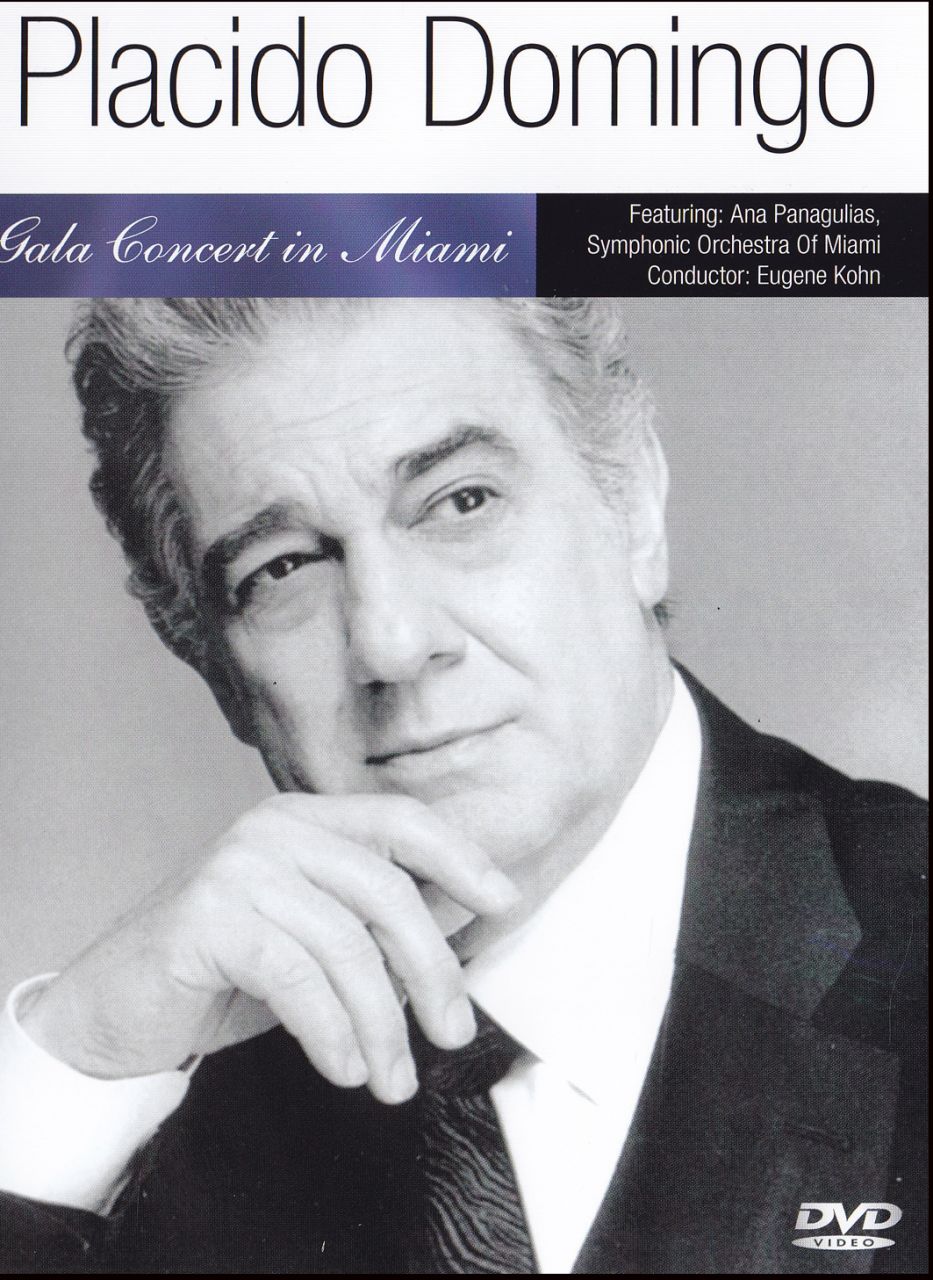 Placido Domingo: Gala concert in Miami (DVD) Placido Domingo: Gala concert in Miami (DVD)