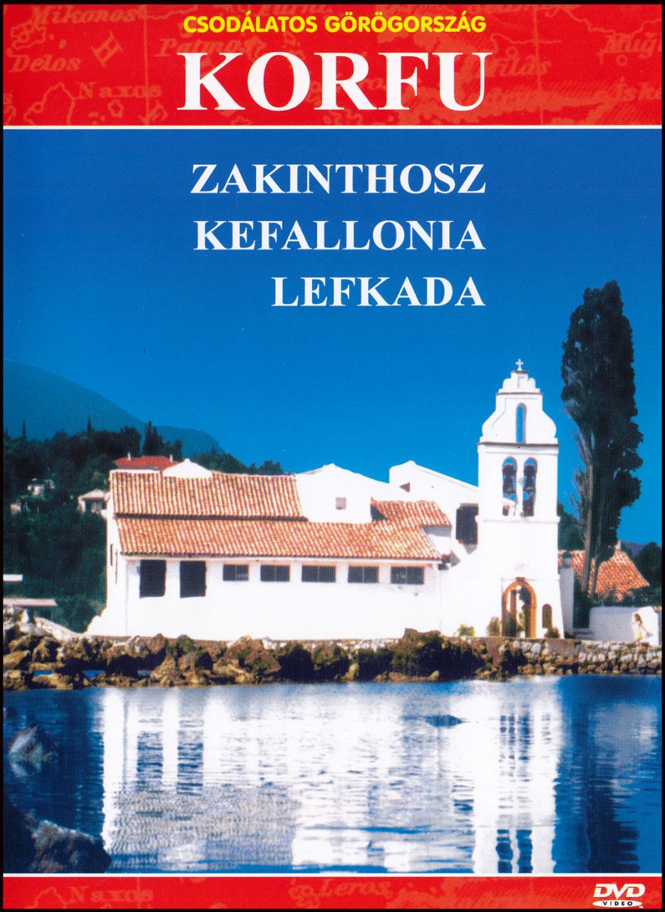 Csodálatos Görögország Korfu, Zakinthosz, Kefallonia, Lefkada (DVD)