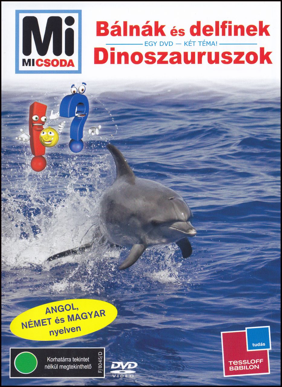 Mi micsoda Bálnák és delfinek, Dinoszauruszok (DVD) 
