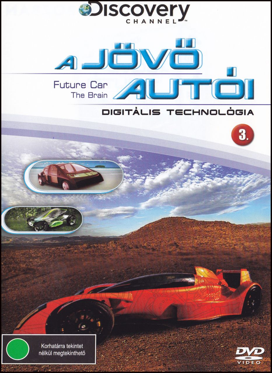 A jövő autói Digitális technológia 3. (DVD)