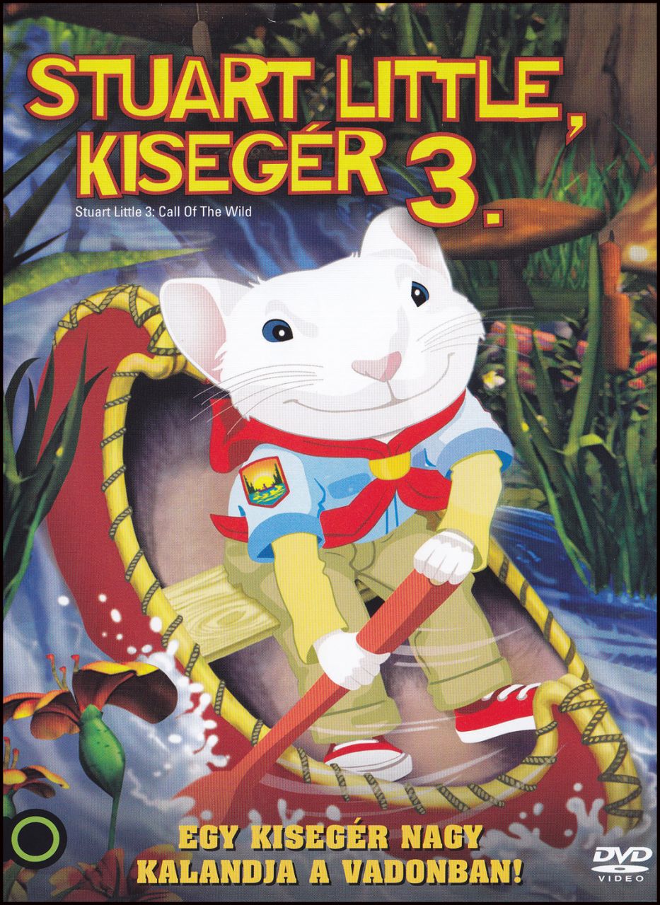 Stuart Little, kisegér 3. (DVD) Stuart Little, kisegér 3. (DVD)