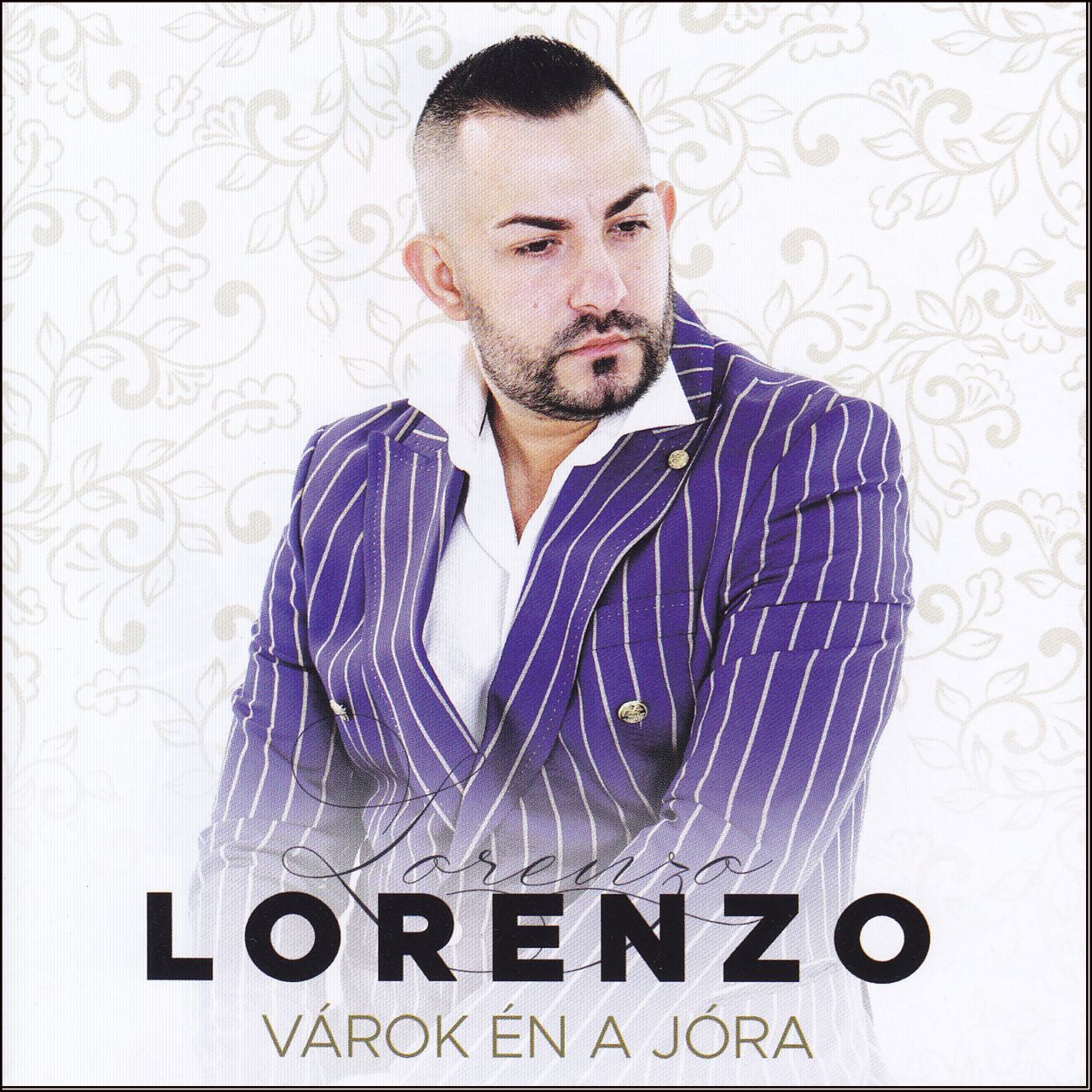 Lorenzo: Várok én a jóra (CD) Lorenzo: Várok én a jóra (CD)