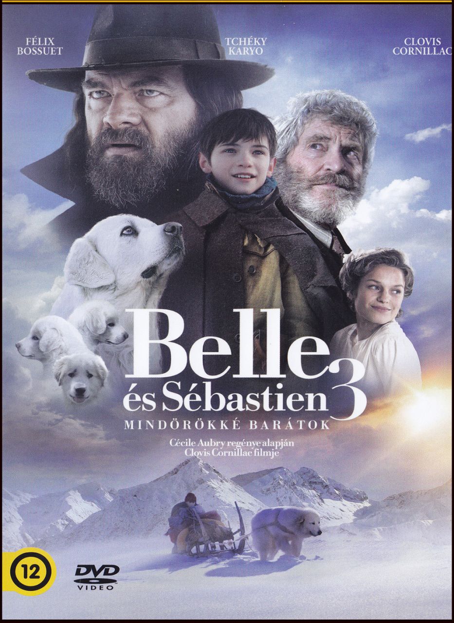 Belle és Sébastien 3: Mindörökké barátok (DVD)