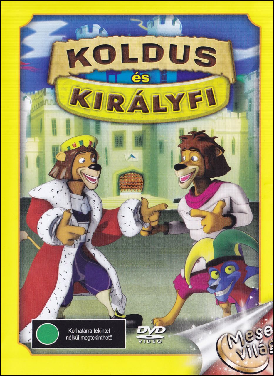 Koldus és királyfi (DVD)