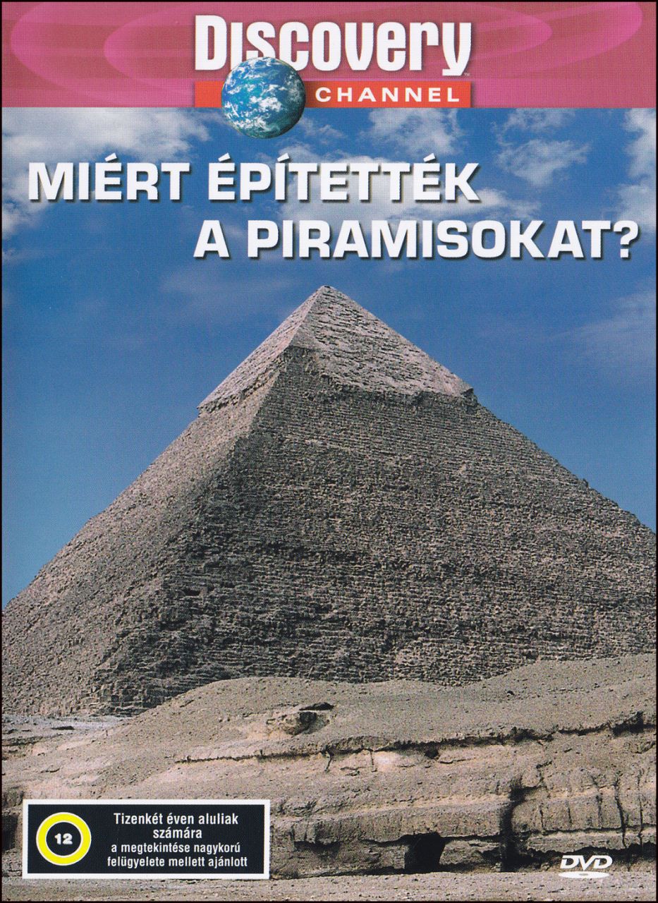 Miért építették a piramisokat? (DVD)