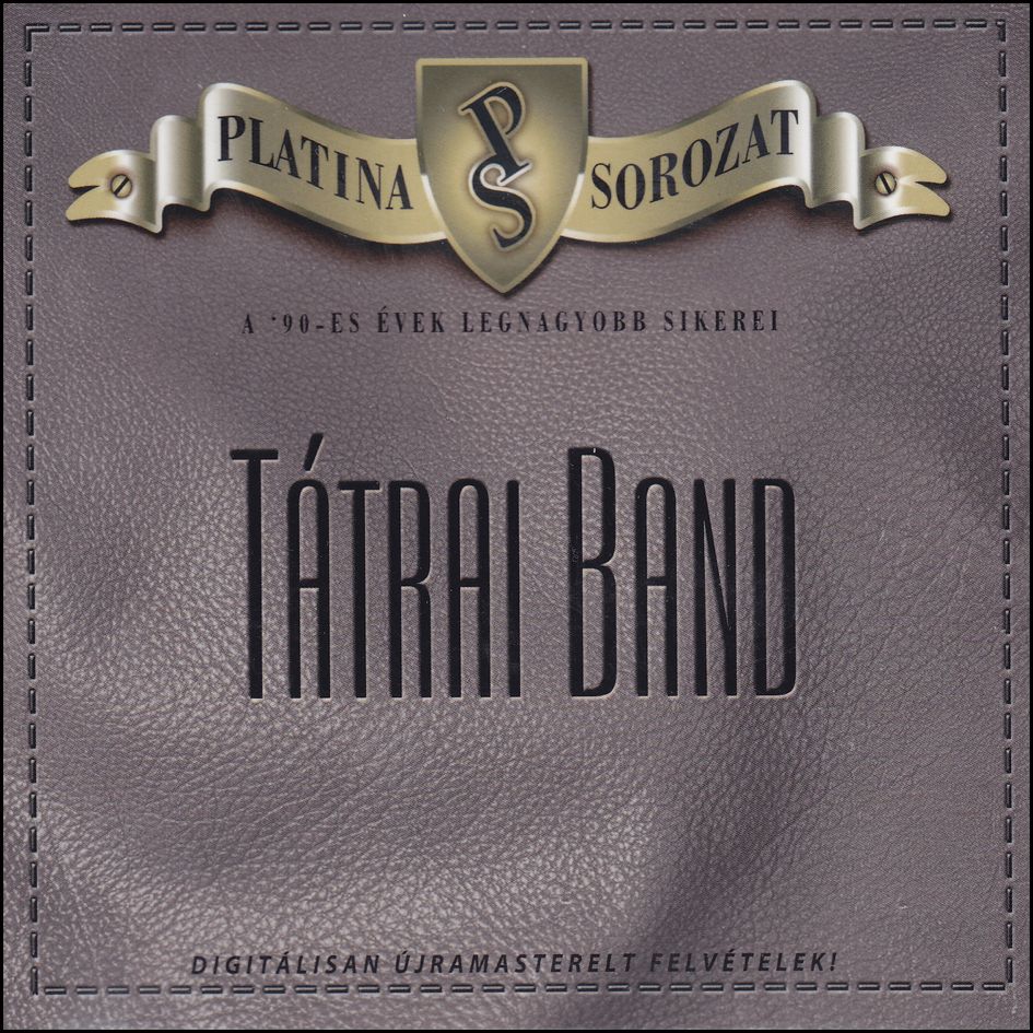 Platina sorozat: Tátrai Band (CD)
