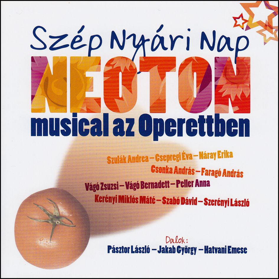 Szép nyári nap, Neoton musical az Operettben (CD)