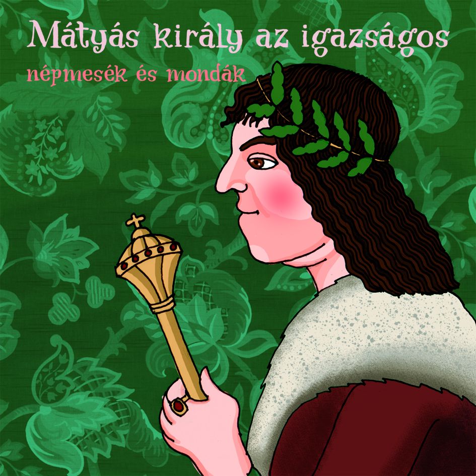 Mátyás az igazságos (CD)