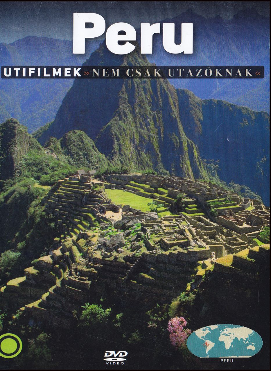 Peru: útifilmek nem csak utazóknak (DVD)