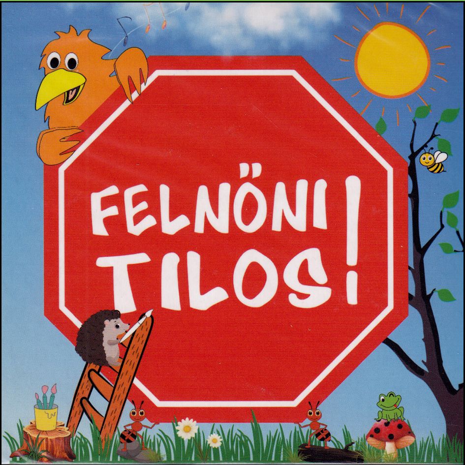 Felnőni tilos! (CD)
