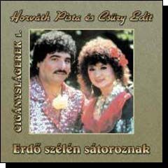 Horváth Pista - Csűry Edit: Erdő szélén sátoroznak (CD)